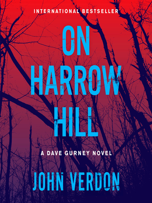 Title details for On Harrow Hill by John Verdon - Available